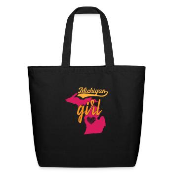 Love Michigan Home Michigan Girl Michigander - Eco-Friendly Cotton Tote - black - Front