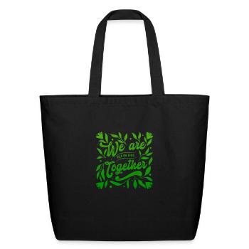 WE ARE TOGETHER - Eco-Friendly Cotton Tote - black - Front