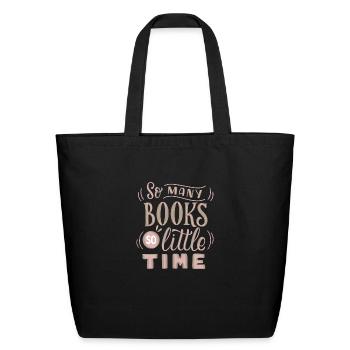 SO MAN BOOKS SO LITTLE TIME - Eco-Friendly Cotton Tote - black - Front