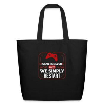 Gamers never quit we simply restart - Eco-Friendly Cotton Tote - black - Front