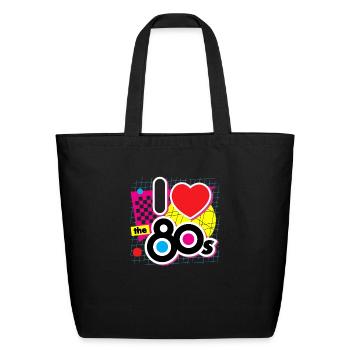 I Love the 80s - Eco-Friendly Cotton Tote - black - Front