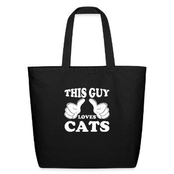 This Guy Loves Cats - Eco-Friendly Cotton Tote - black - Front