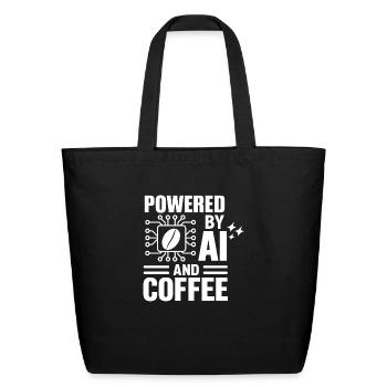 Powered By AI And Coffee Funny Geek - Eco-Friendly Cotton Tote - black - Front
