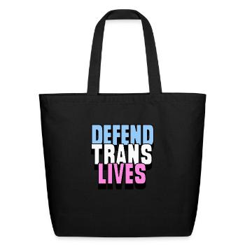Defend Trans Lives - Eco-Friendly Cotton Tote - black - Front
