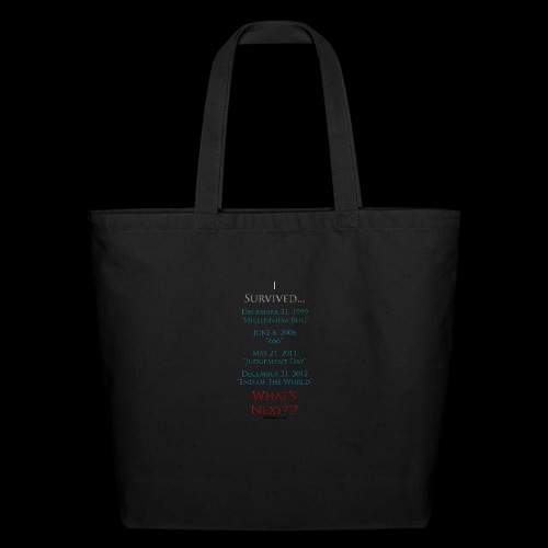 Survived... Whats Next? - Eco-Friendly Cotton Tote