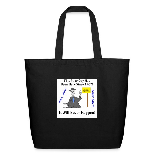 Lower Taxes higher salaries - Eco-Friendly Cotton Tote