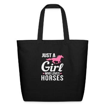 Just A Girl Who Loves Horses Funny Horse design - Eco-Friendly Cotton Tote - black - Front
