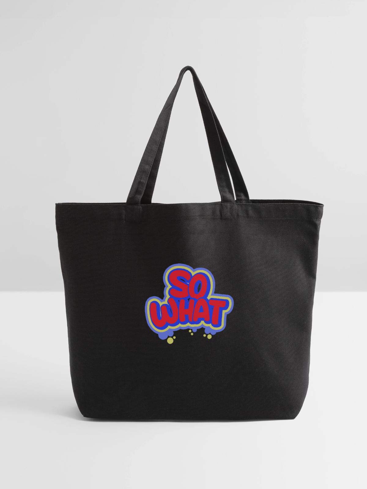 So What - Eco-Friendly Cotton Tote - black - Front