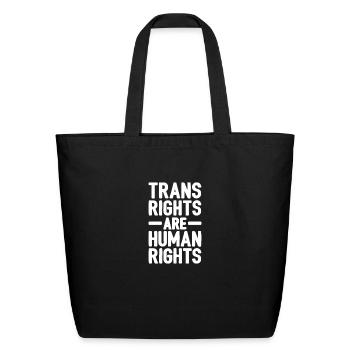 Trans Rights Are Human Rights - Eco-Friendly Cotton Tote - black - Front