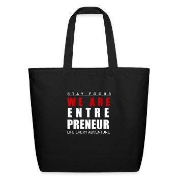 We are entrepreneur - Eco-Friendly Cotton Tote - black - Front