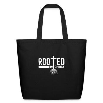 Rooted In Christ Christian Religious - Eco-Friendly Cotton Tote - black - Front