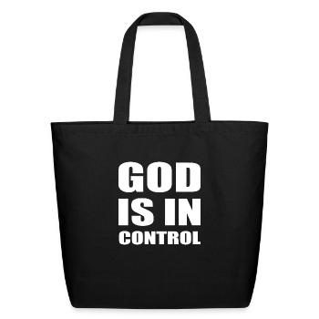 God Is In Control - Eco-Friendly Cotton Tote - black - Front