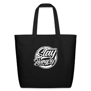 Stay Hungry - Eco-Friendly Cotton Tote - black - Front