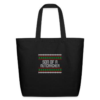 son of a nutcracker ugly christmas - Eco-Friendly Cotton Tote - black - Front
