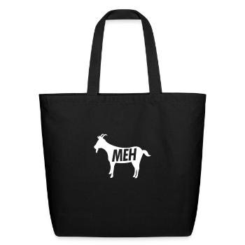 meh goat shirt for goat lover shirts and gifts t s - Eco-Friendly Cotton Tote - black - Front