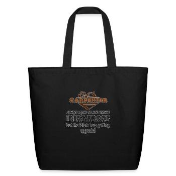 Idiot-proof - Eco-Friendly Cotton Tote - black - Front