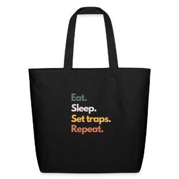 Eat Sleep Set Traps Repeat Funny Hunter - Eco-Friendly Cotton Tote - black - Front