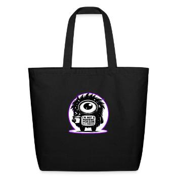I'm Not A Morning Person, I'm A Monster - Eco-Friendly Cotton Tote - black - Front