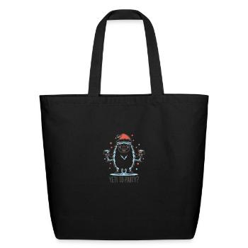 Christmas Yeti: Yeti to party? - Eco-Friendly Cotton Tote - black - Front