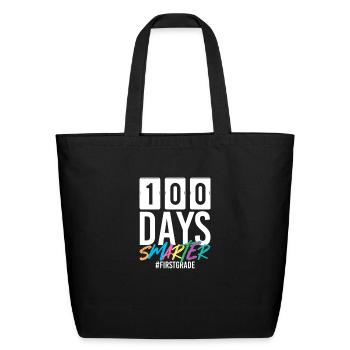 100 Days Of School First Grade 1st Grade - Eco-Friendly Cotton Tote - black - Front