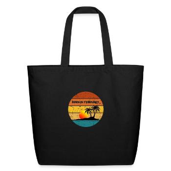 born in february - Eco-Friendly Cotton Tote - black - Front