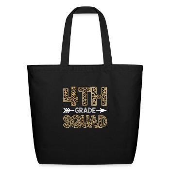 4th Grade Squad Leopard Fourth Grade Teacher - Eco-Friendly Cotton Tote - black - Front