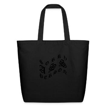 Sorry Ass Person - Eco-Friendly Cotton Tote - black - Front