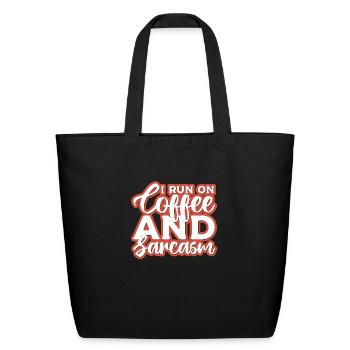 Coffee And Sarcasm - Eco-Friendly Cotton Tote - black - Front