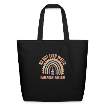 No Not Even Water - Eco-Friendly Cotton Tote - black - Front