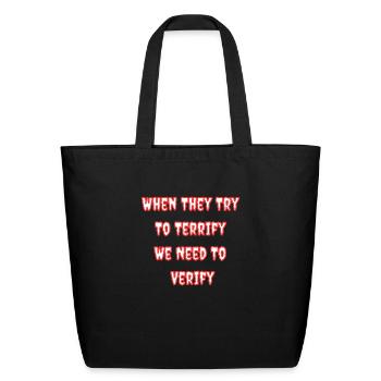 When They Try To Terrify - Eco-Friendly Cotton Tote - black - Front