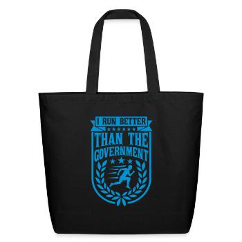 run better than government - Eco-Friendly Cotton Tote - black - Front