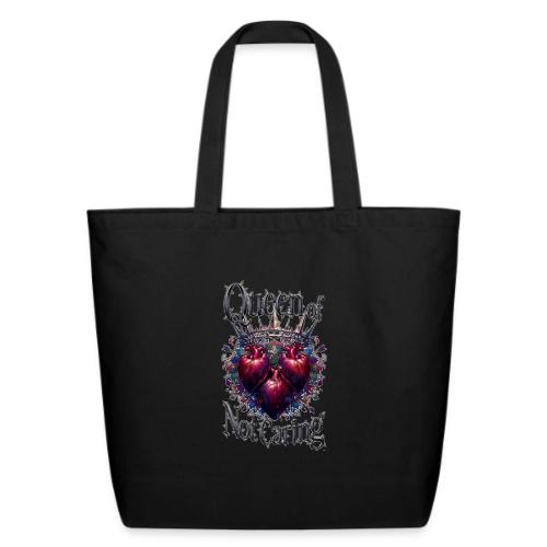 Queen of Not Caring T-Shirt - Eco-Friendly Cotton Tote