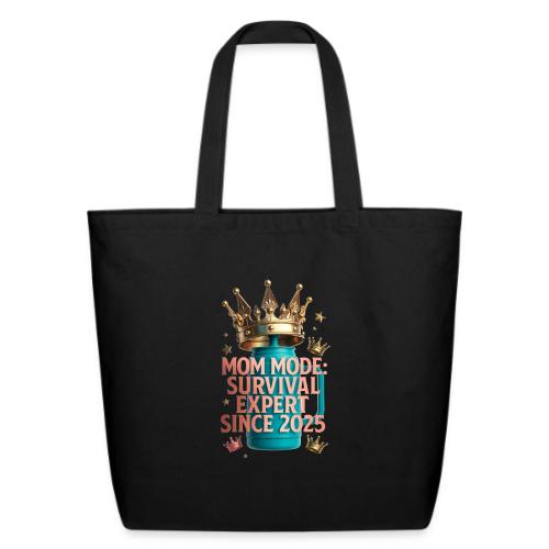 Mom Mode Survival Expert Tee - Eco-Friendly Cotton Tote