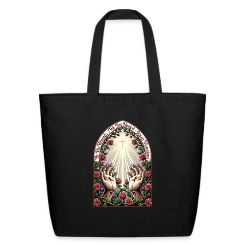 Easter By His Wounds Healed T Shirt, Renewal Gift - Eco-Friendly Cotton Tote