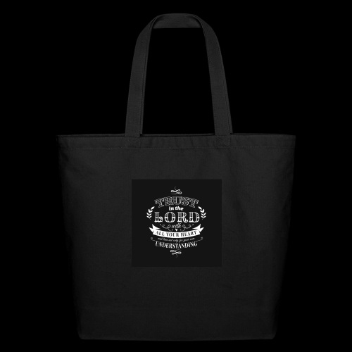 Trust in the Lord - Eco-Friendly Cotton Tote