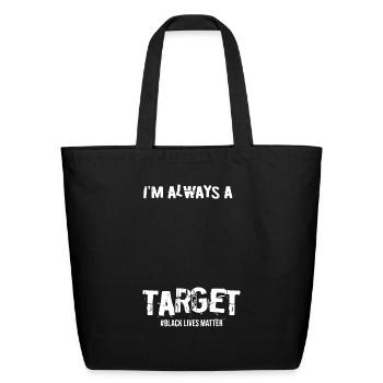 TARGET BLACK LIVES MATTER - Eco-Friendly Cotton Tote - black - Front
