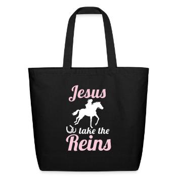 Jesus Take The Reins Religious Christian - Eco-Friendly Cotton Tote - black - Front