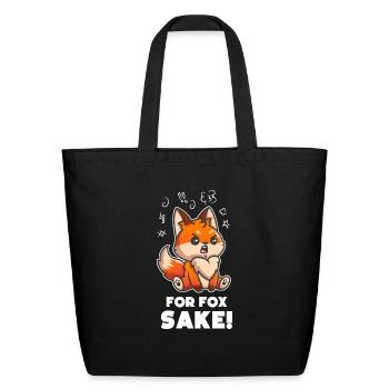 For Fox sake - Funny fox joke - Eco-Friendly Cotton Tote - black - Front