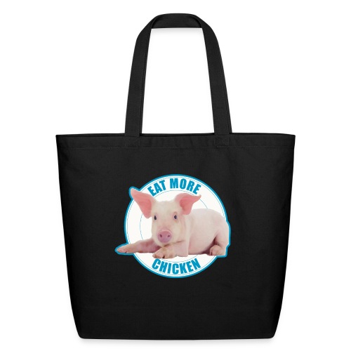 Eat more chicken - Sweet piglet print - Eco-Friendly Cotton Tote