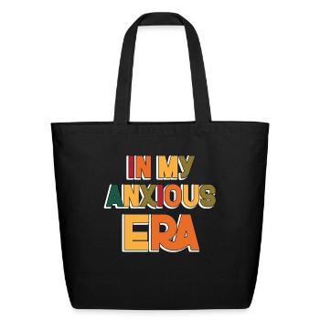 In My Anxious Era Funny Overthink - Eco-Friendly Cotton Tote - black - Front