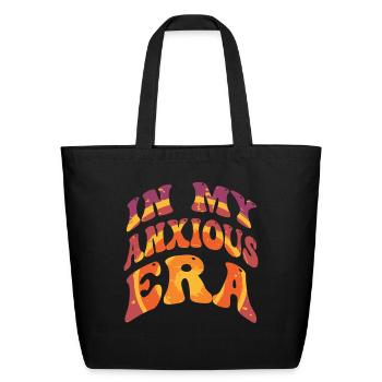 In My Anxious Era Funny Overthink - Eco-Friendly Cotton Tote - black - Front