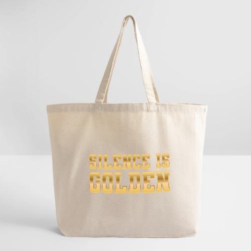 Silence is Golden - Eco-Friendly Cotton Tote