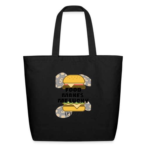 Food Makes Me Lucky Let's Go Poker Chips - Eco-Friendly Cotton Tote