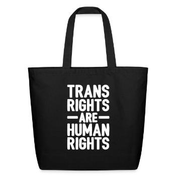 Trans Rights Are Human Rights - Eco-Friendly Cotton Tote - black - Front
