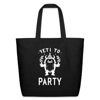 Yeti To Party - Eco-Friendly Cotton Tote - black - Front