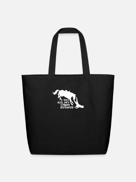 I Do All My Own Stunts Horse - Eco-Friendly Cotton Tote - black