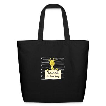 Giraffe was not clever but funny - Eco-Friendly Cotton Tote - black - Front
