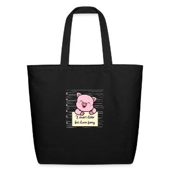 Pig was not clever but funny - Eco-Friendly Cotton Tote - black - Front
