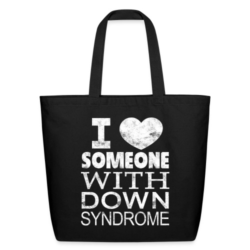 I ♥ Someone with Down syndrome - Eco-Friendly Cotton Tote