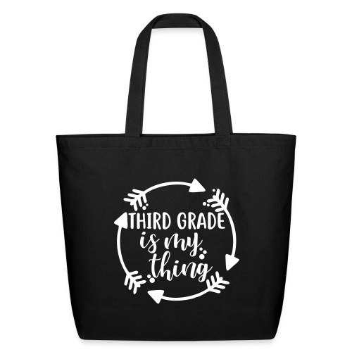Third Grade is My Thing Teacher T-Shirts - Eco-Friendly Cotton Tote